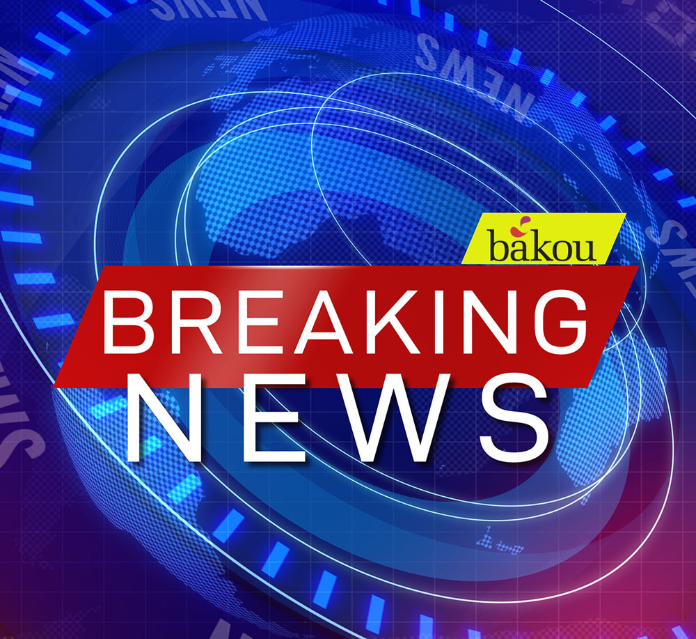 Bakou Breaking News